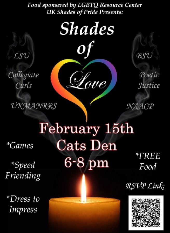 Shades of Love will take place in Cats Den on Feb. 15 from 6 to 8 p.m.