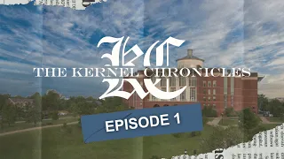 The Kernel Chronicles: Episode 1