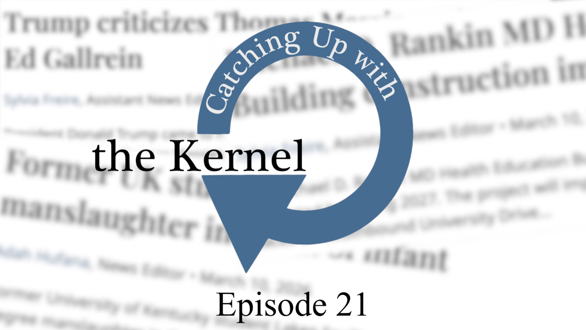 PODCAST: Catching Up With The Kernel: Season 3 Episode 21